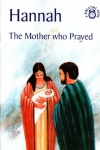 Hannah: The Mother Who Prayed - Bible Time